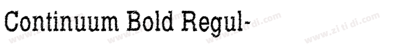 Continuum Bold Regul字体转换 Continuum Bold Regul字体转换